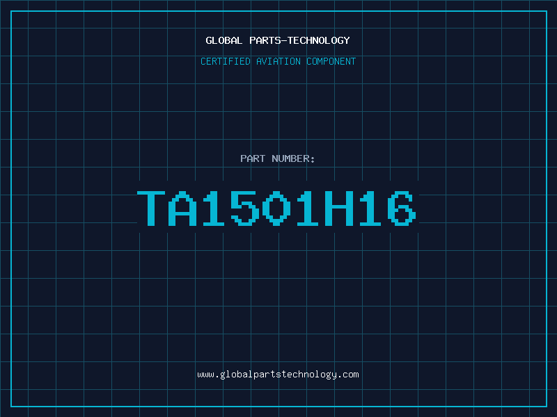 Aviation Part TA1501H16