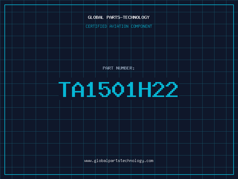 Aviation Part TA1501H22