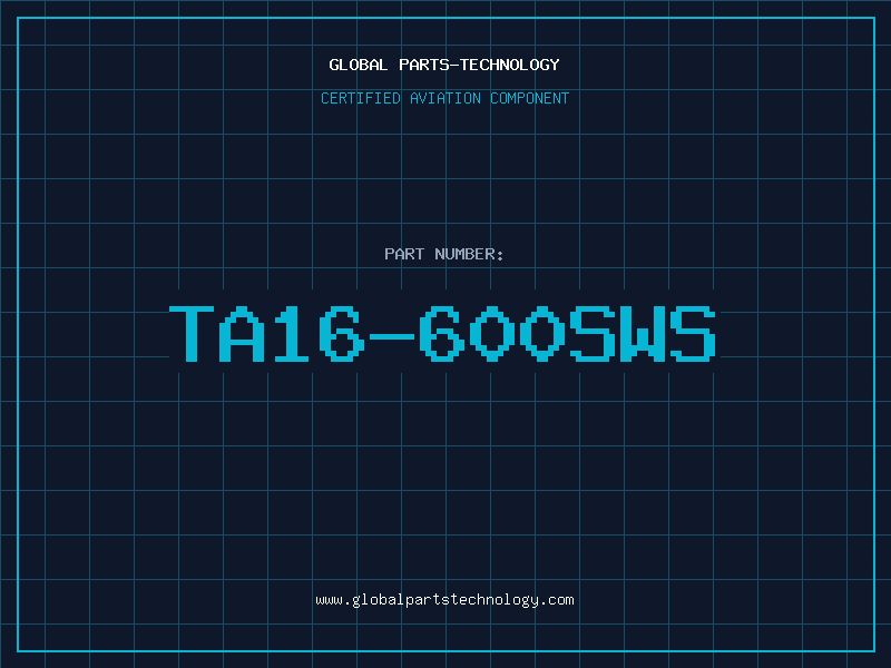Aviation Part TA16-600SWS