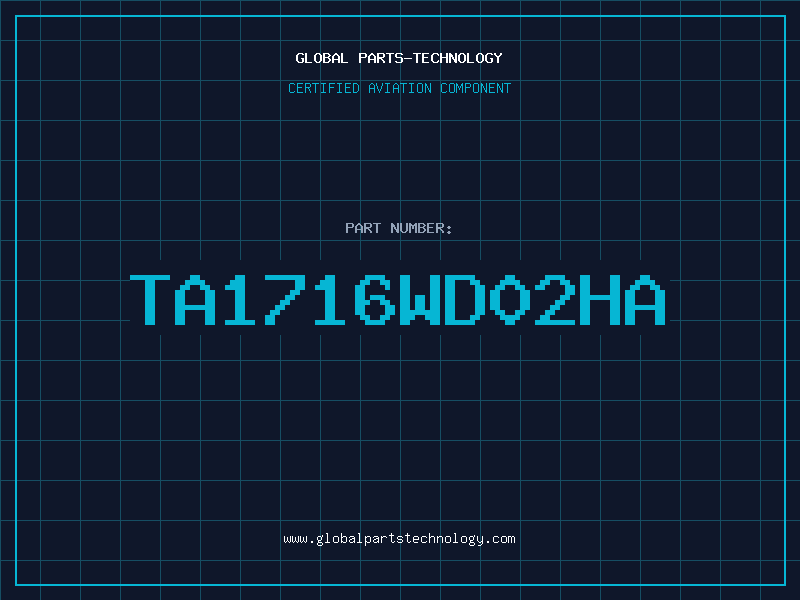 Aviation Part TA1716WD02HA