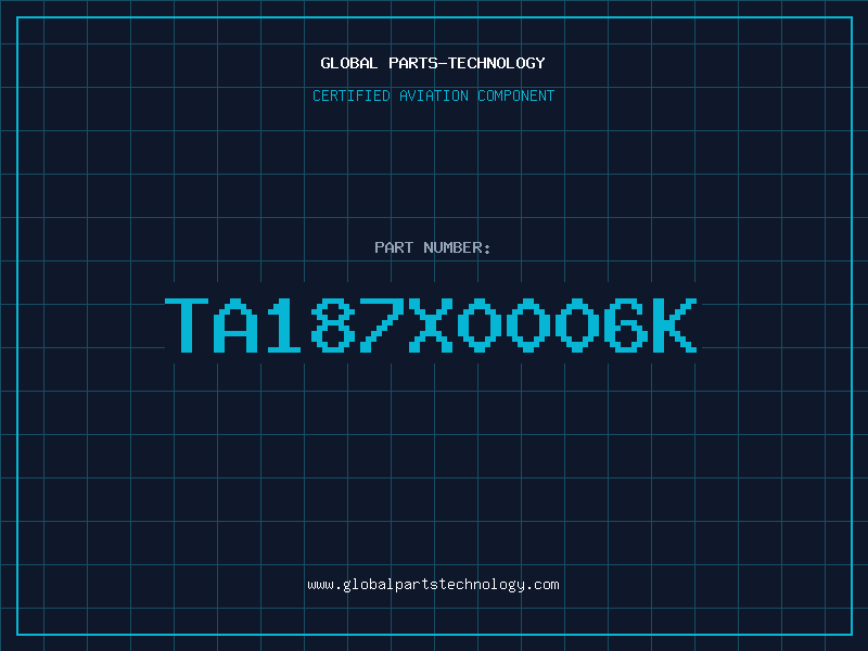 Aviation Part TA187X0006K