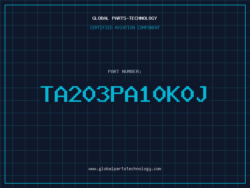Aviation Part TA203PA10K0J