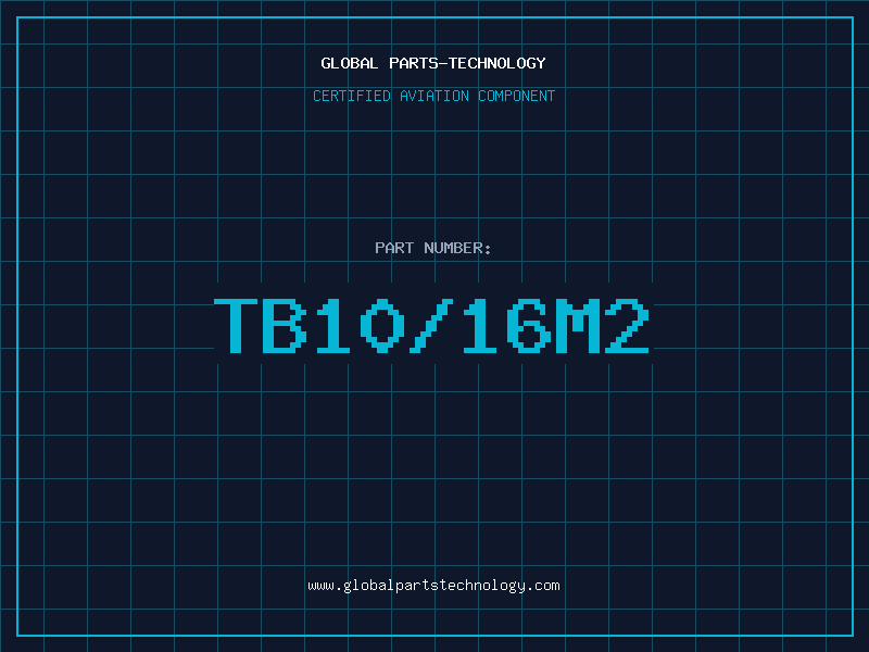 Aviation Part TB10/16M2