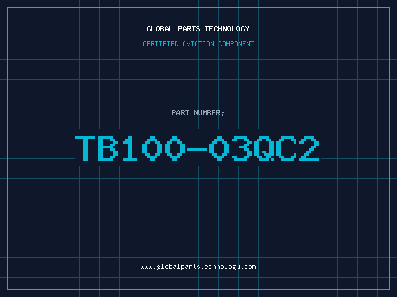 Aviation Part TB100-03QC2