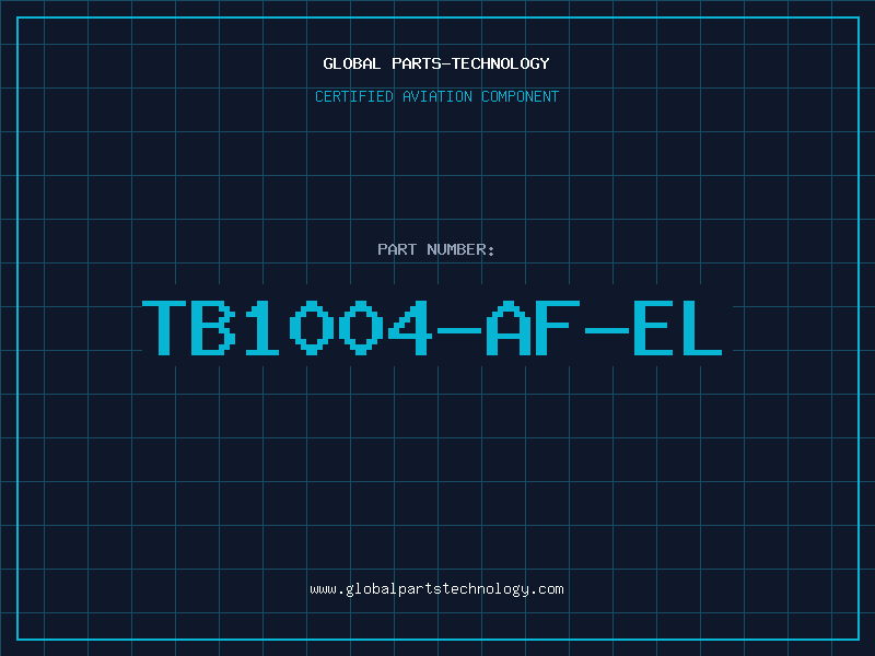 Aviation Part TB1004-AF-EL