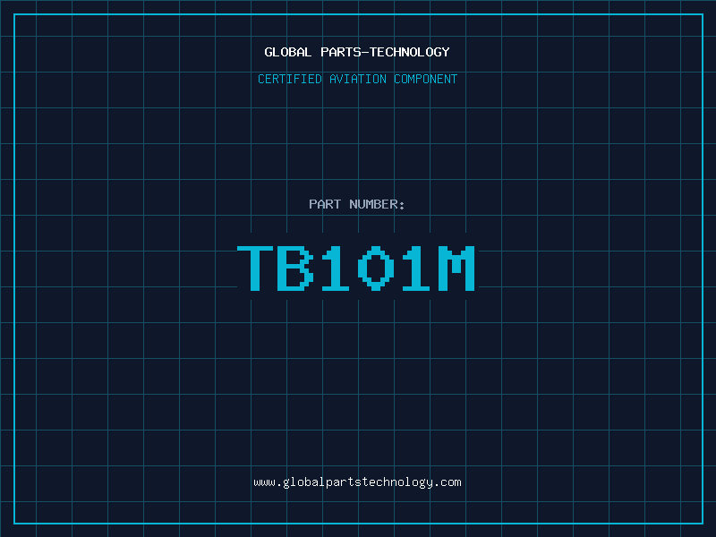 Aviation Part TB101M