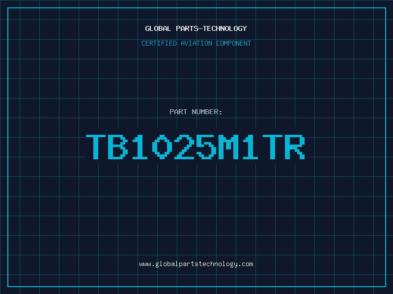 Aviation Part TB1025M1TR