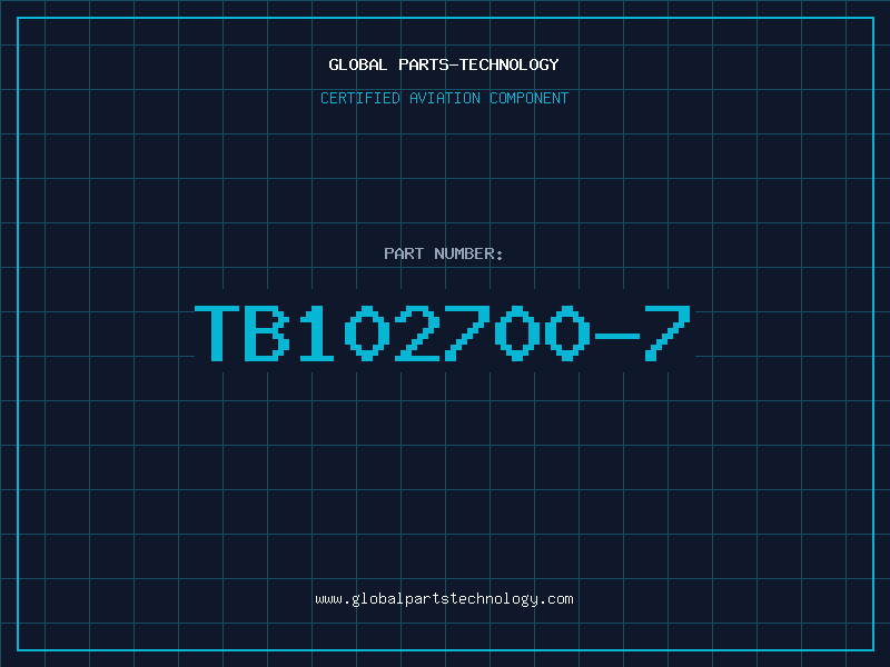 Aviation Part TB102700-7