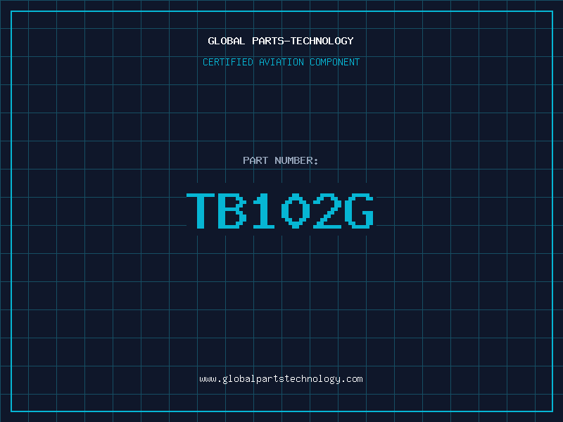 Aviation Part TB102G