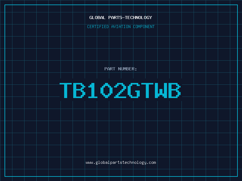 Aviation Part TB102GTWB