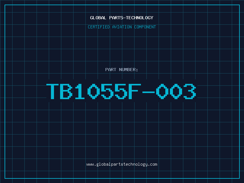 Aviation Part TB1055F-003