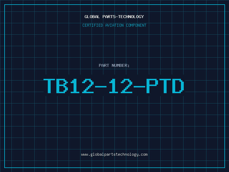 Aviation Part TB12-12-PTD