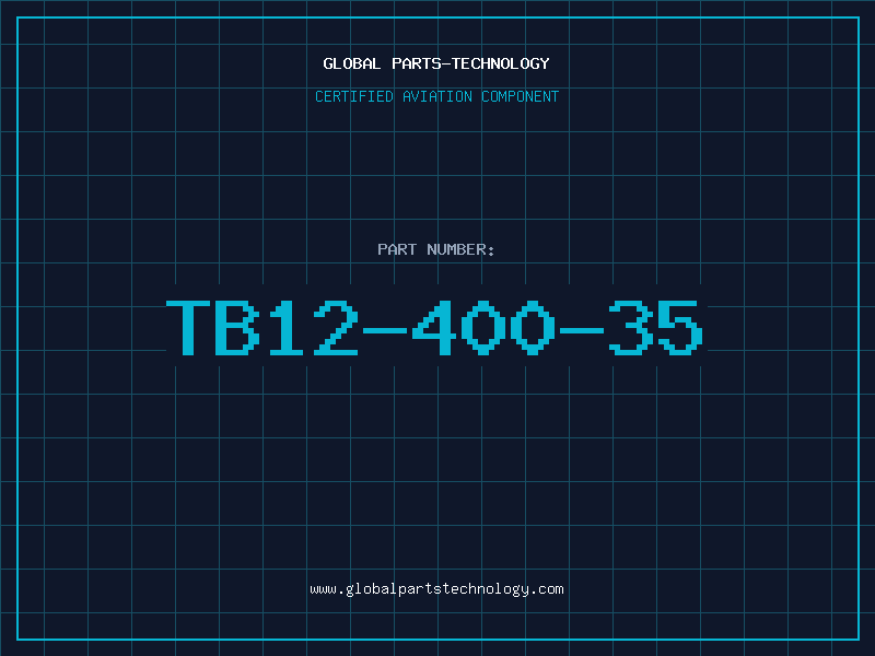 Aviation Part TB12-400-35