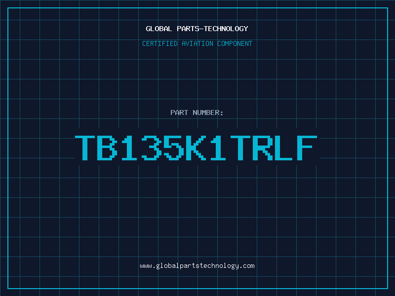 Aviation Part TB135K1TRLF