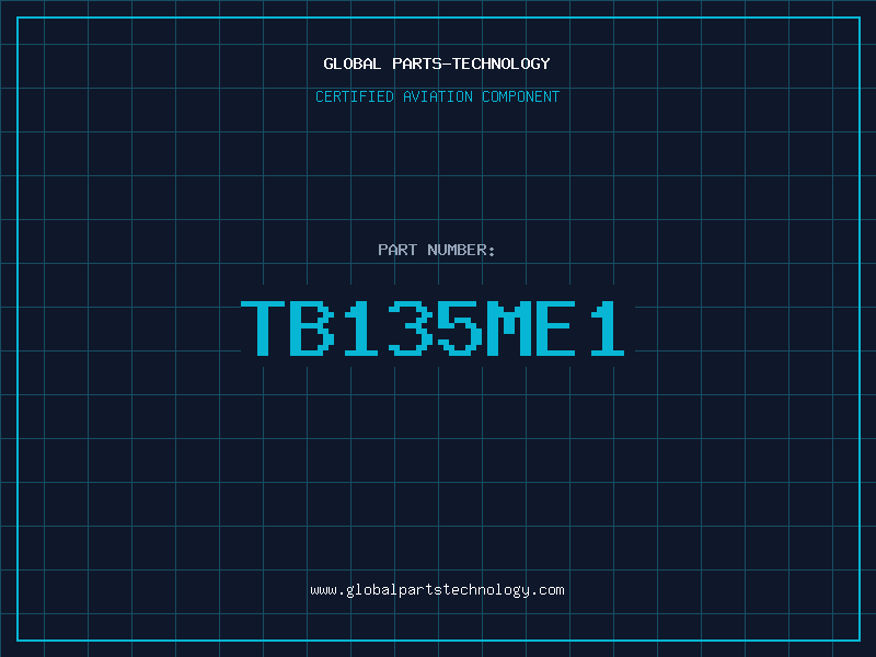 Aviation Part TB135ME1
