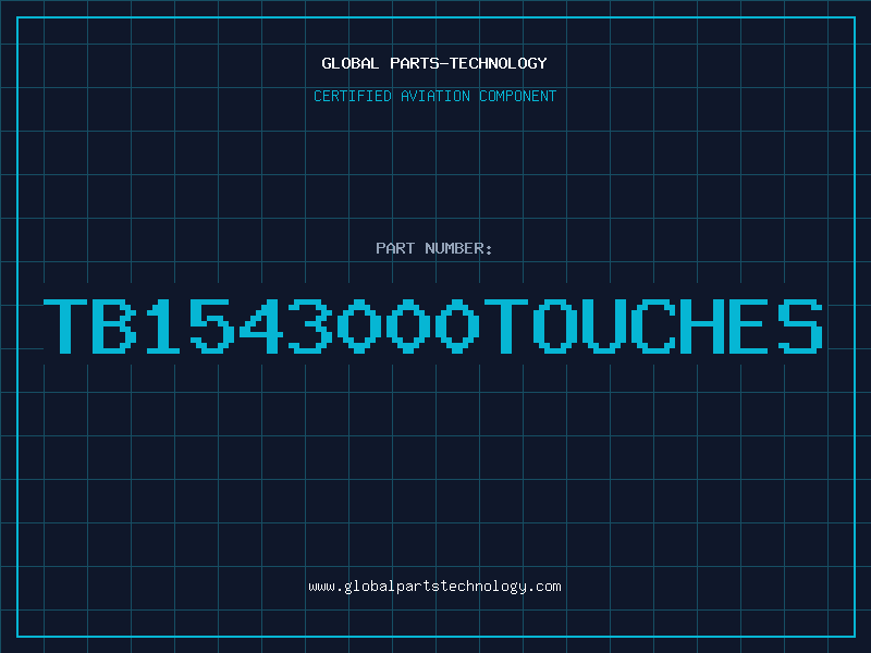 Aviation Part TB1543000TOUCHES