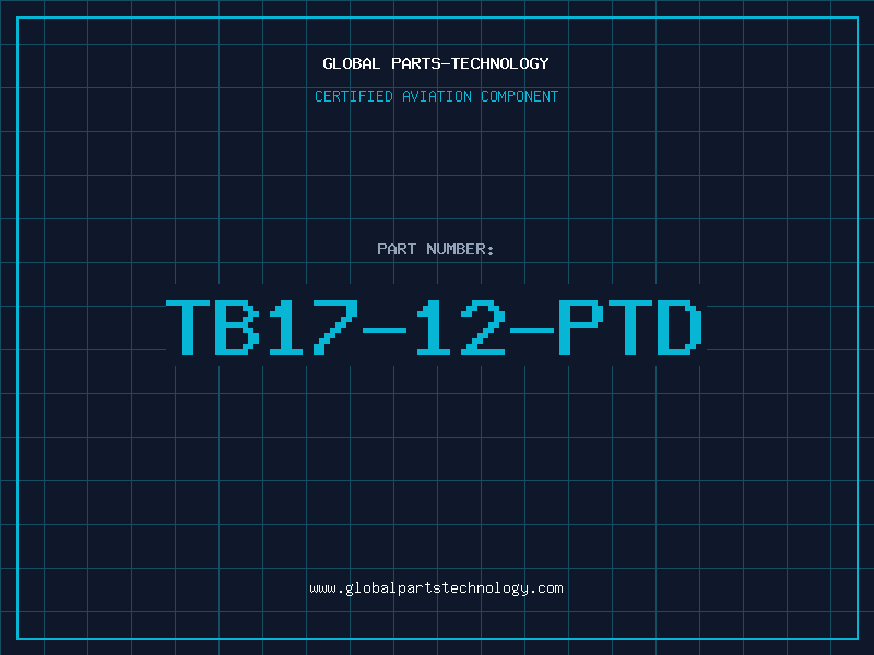 Aviation Part TB17-12-PTD
