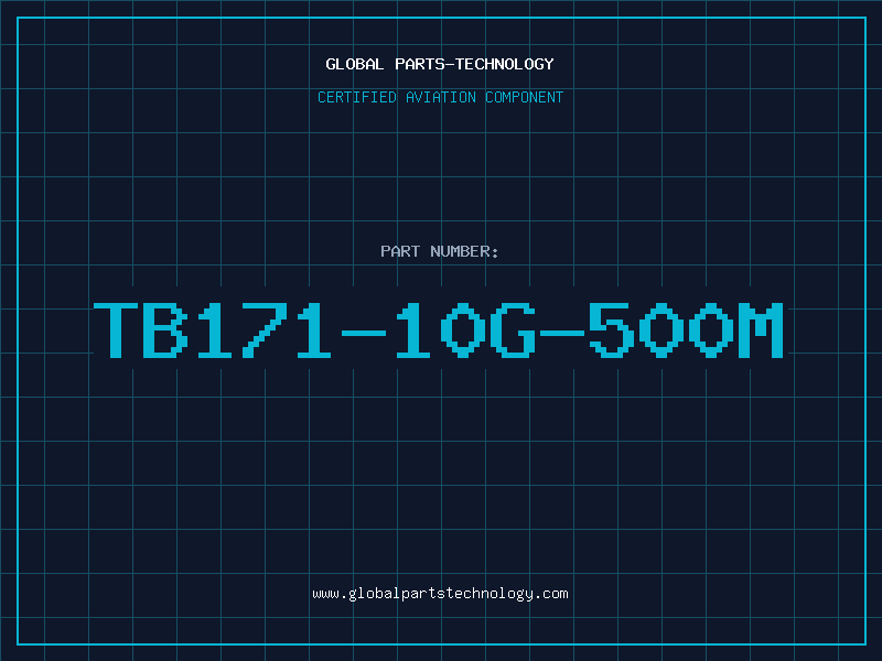 Aviation Part TB171-10G-500M