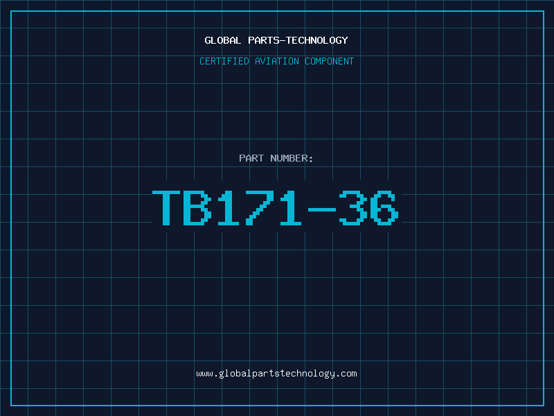 Aviation Part TB171-36