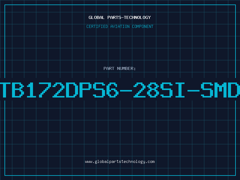 Aviation Part TB172DPS6-28SI-SMD
