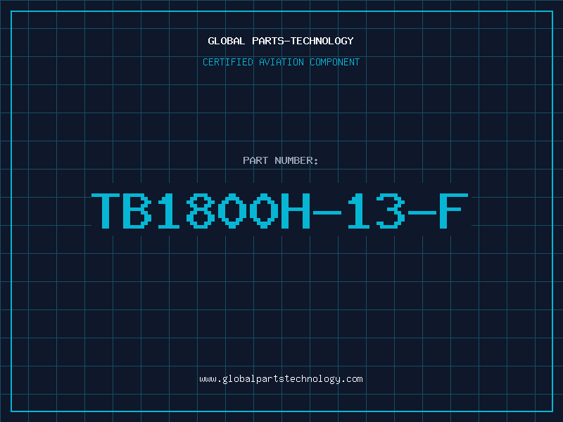 Aviation Part TB1800H-13-F