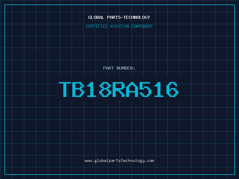 Aviation Part TB18RA516