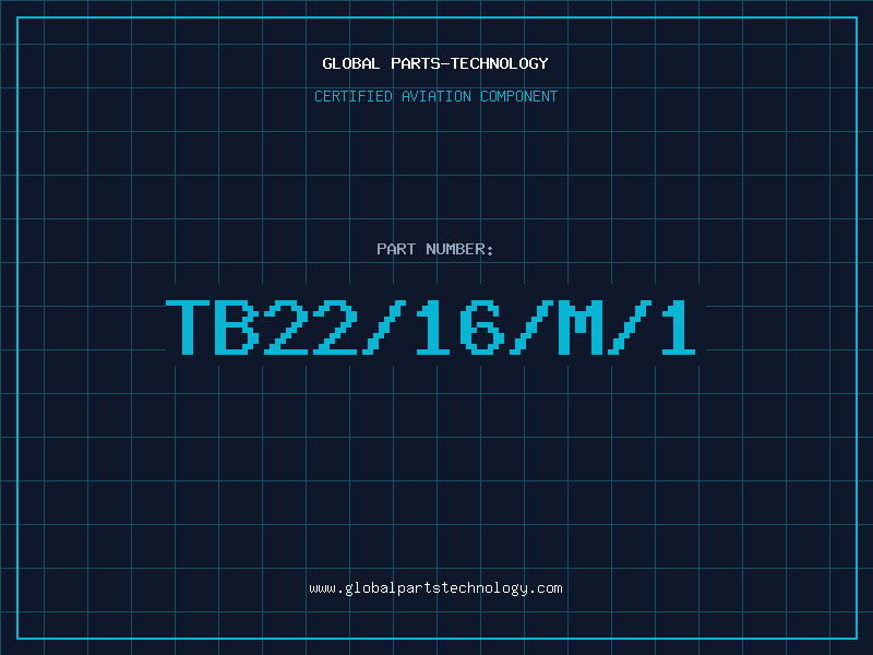 Aviation Part TB22/16/M/1