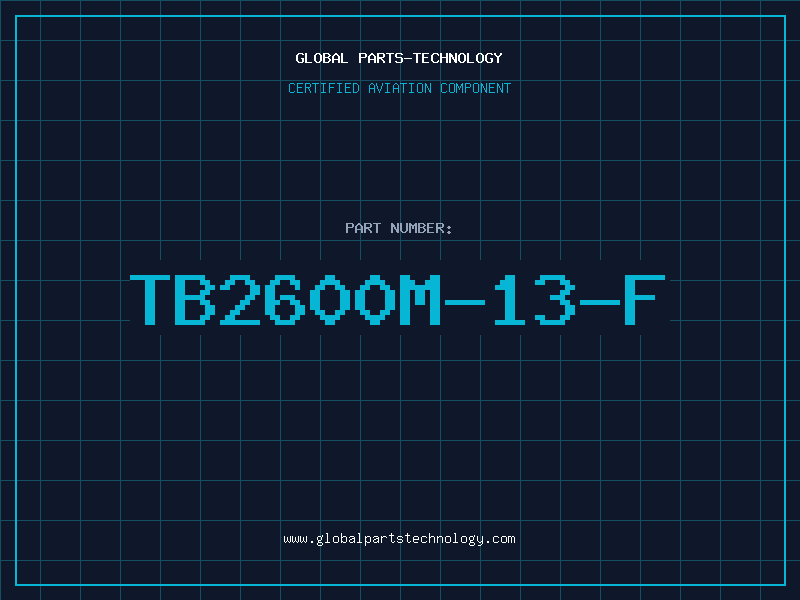 Aviation Part TB2600M-13-F