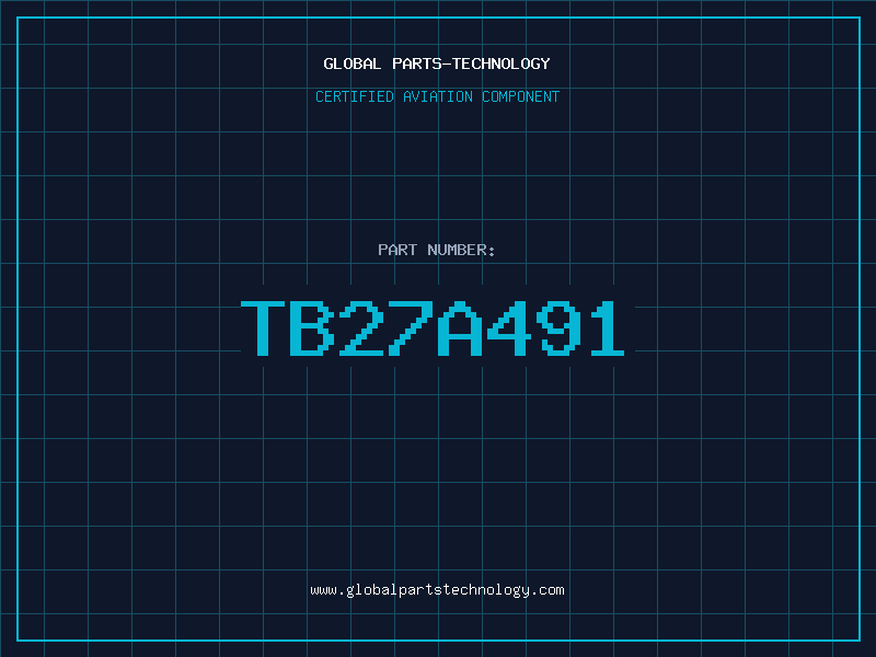 Aviation Part TB27A491