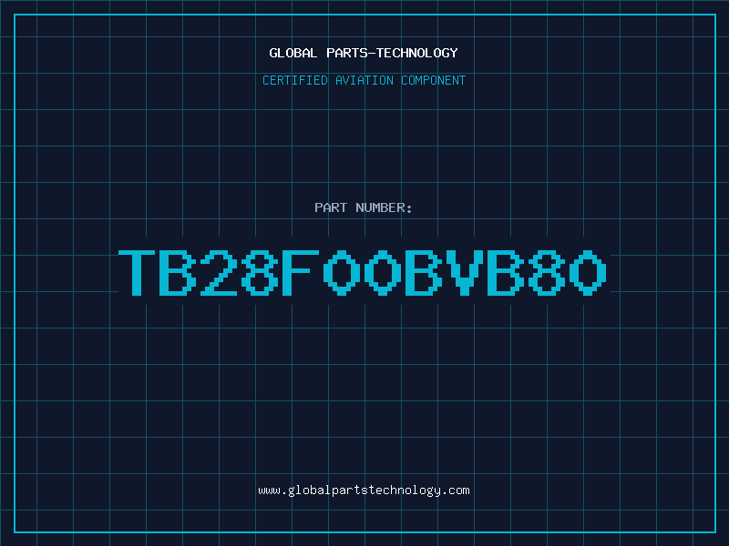 Aviation Part TB28F00BVB80