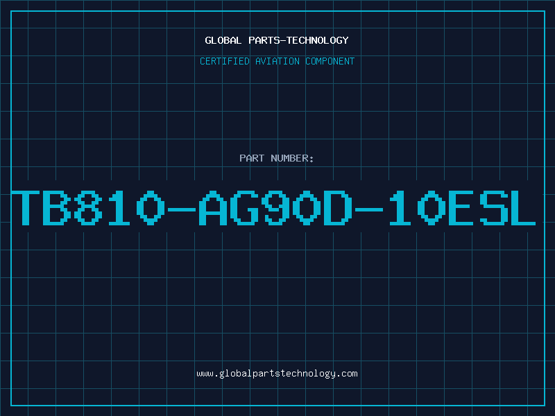 Aviation Part TB810-AG90D-10ESL