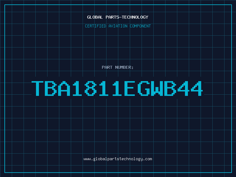 Aviation Part TBA1811EGWB44
