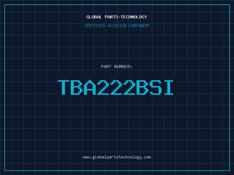 Aviation Part TBA222BSI