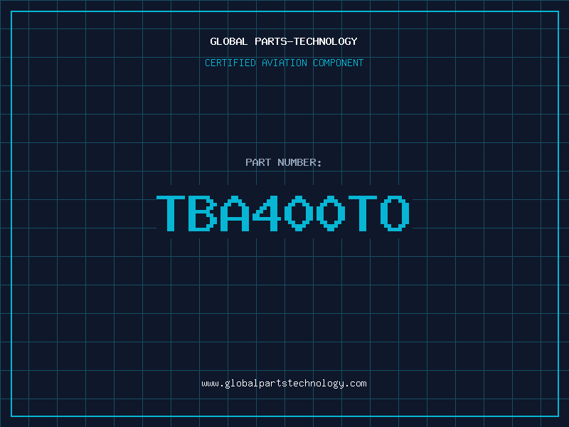 Aviation Part TBA400TO