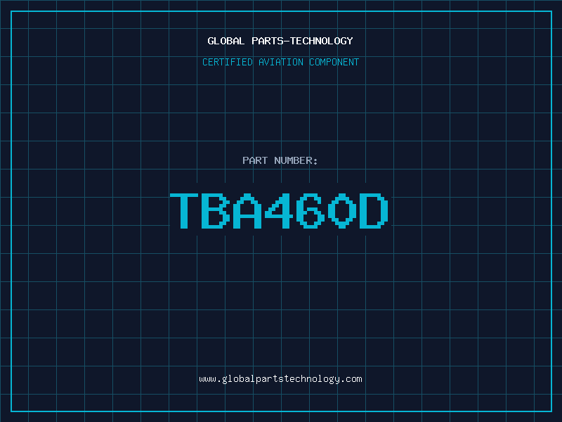 Aviation Part TBA460D