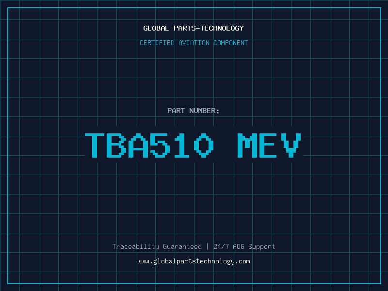 Aviation Part TBA510 MEV