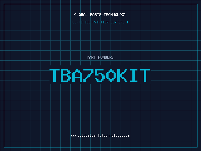 Aviation Part TBA750KIT