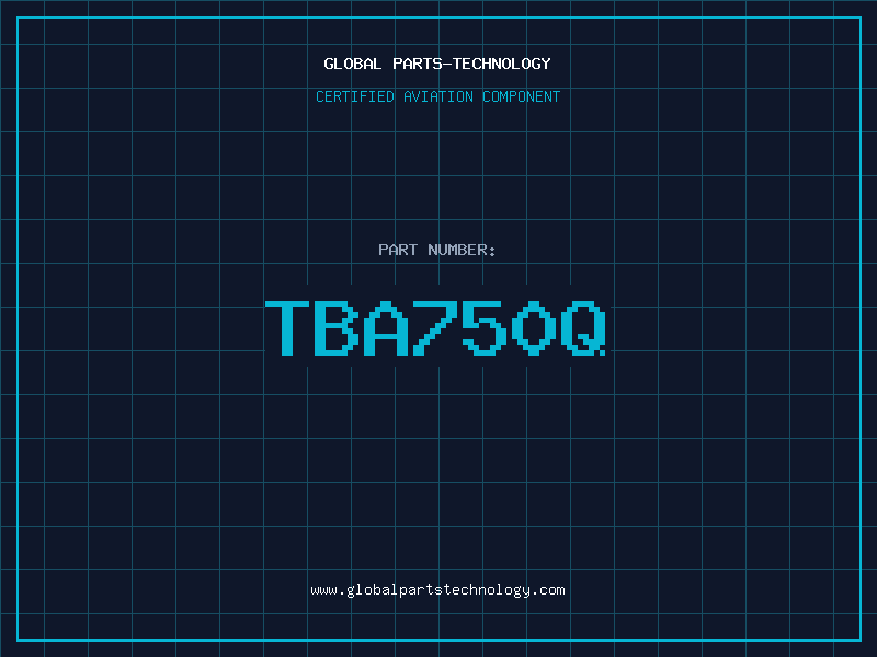 Aviation Part TBA750Q