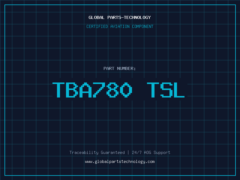 Aviation Part TBA780 TSL