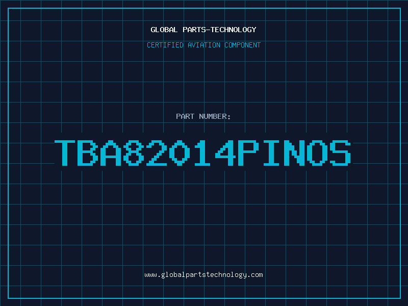 Aviation Part TBA82014PINOS