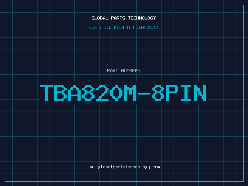 Aviation Part TBA820M-8PIN