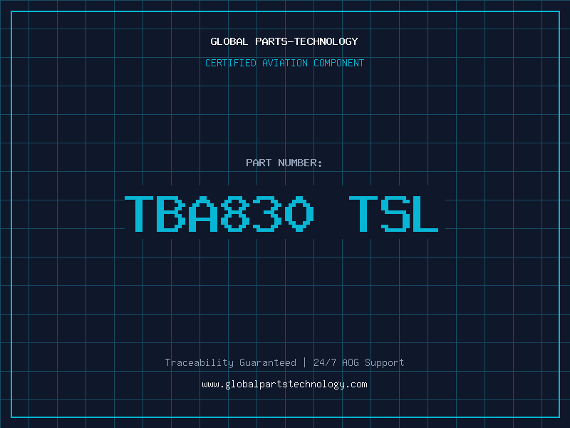 Aviation Part TBA830 TSL