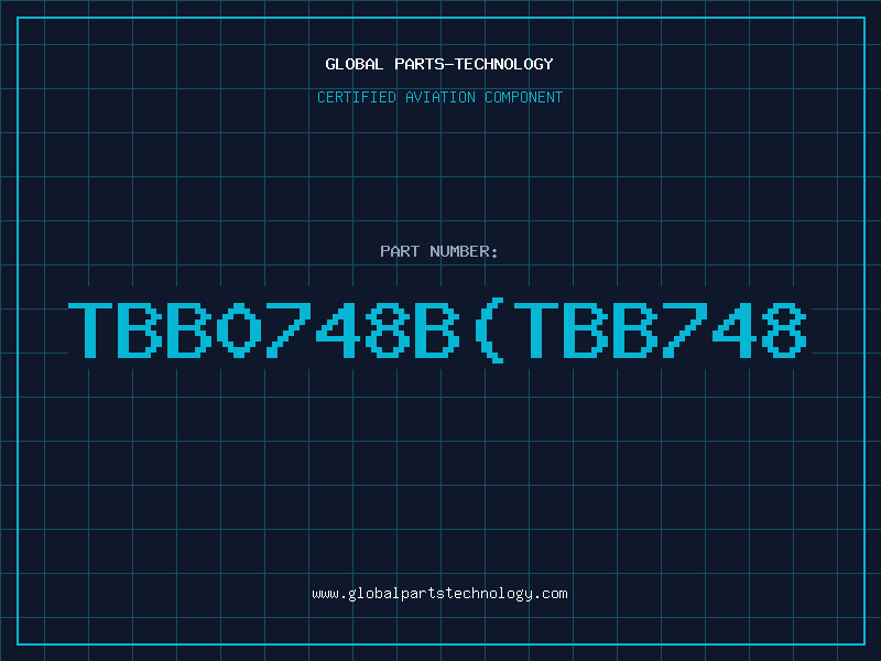 Aviation Part TBB0748B(TBB748