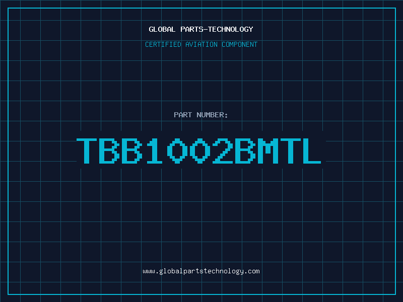 Aviation Part TBB1002BMTL