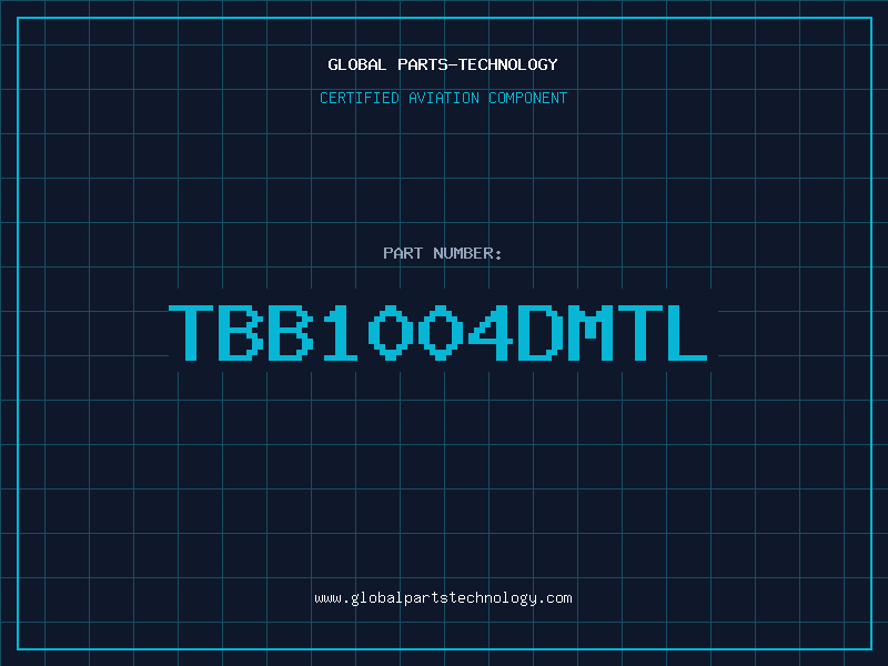 Aviation Part TBB1004DMTL