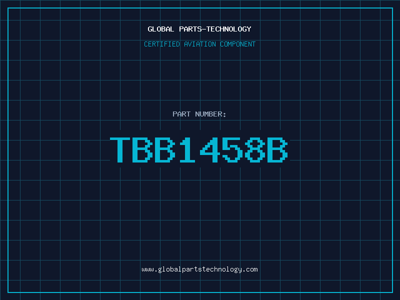 Aviation Part TBB1458B