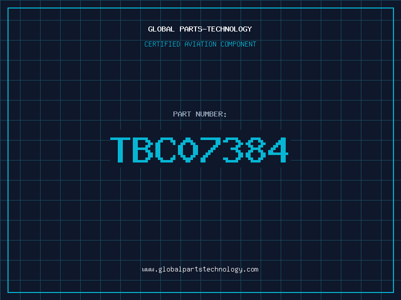 Aviation Part TBC07384