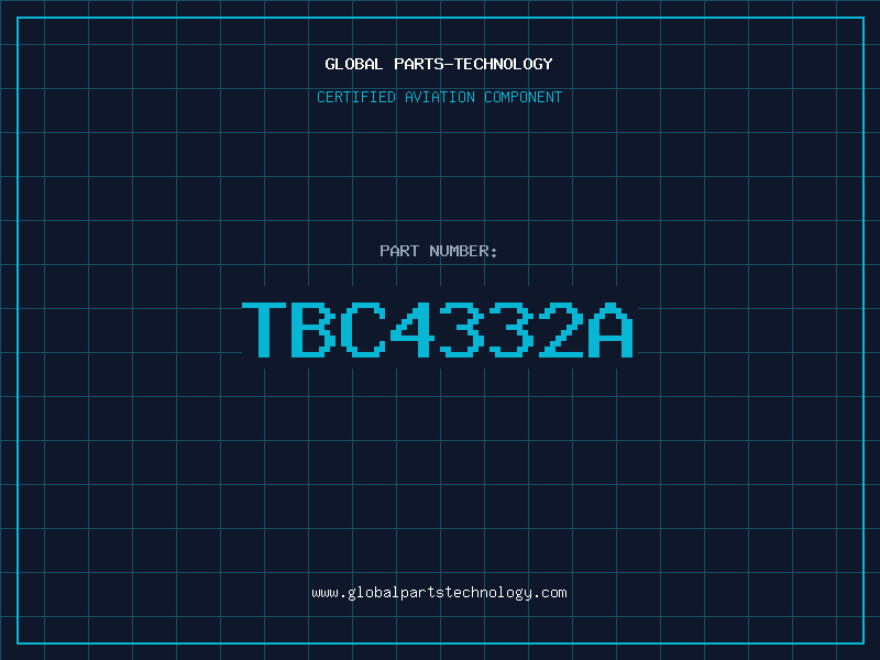 Aviation Part TBC4332A