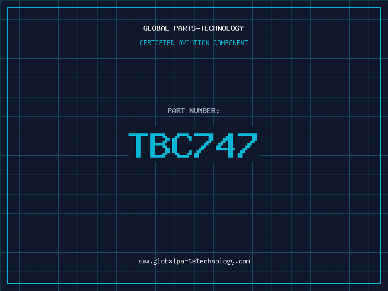 Aviation Part TBC747