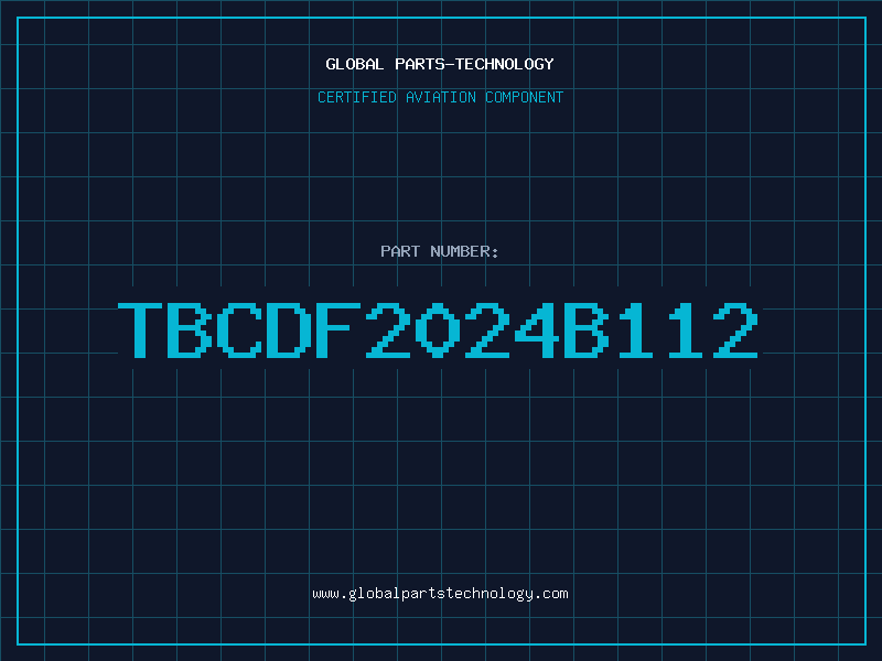 Aviation Part TBCDF2024B112